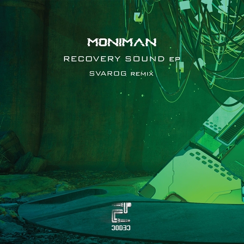 MoniMan - Recovery Sound ep [EDC044]